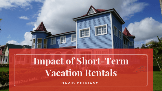 Impact of Short-Term Vacation Rentals